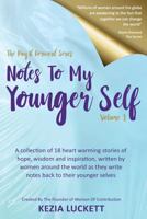 The Pay It Forward Series: Notes to My Younger Self 0999494929 Book Cover