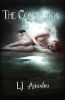 The Conception (The Descendant Series) (Volume 2) 1981103082 Book Cover
