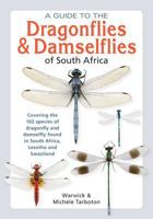 A Guide to the Dragonflies & Damselflies of South Africa 1775841847 Book Cover