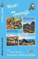 Walk Tenerife (Discovery Walking Guide) 1904946828 Book Cover