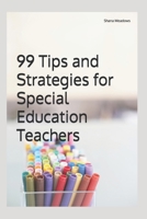 99 Tips and Strategies for Special Education Teachers B0F13QXSJP Book Cover