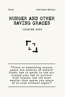 Hunger and Other Saving Graces 1917540000 Book Cover