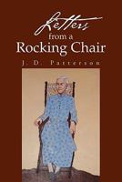 Letters from a Rocking Chair 1462890792 Book Cover