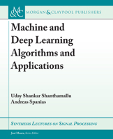 Machine and Deep Learning Algorithms and Applications 3031037480 Book Cover