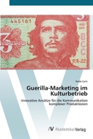 Guerilla-Marketing Im Kulturbetrieb 3639402804 Book Cover