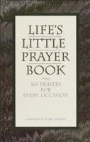 Life's Little Prayer Book 0809231786 Book Cover