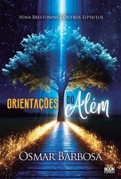 Orientações do Além (Portuguese Edition) 6589628483 Book Cover