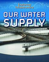 Our Water Supply 1978505116 Book Cover