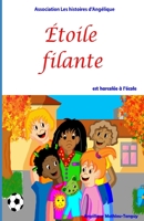 Étoile filante est harcelée à l'école (French Edition) B08HRSKF67 Book Cover