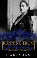 Running From Shadows B0BJYJTDC7 Book Cover