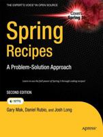 Spring Recipes: A Problem-Solution Approach 1430224991 Book Cover