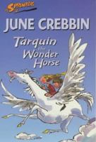 Tarquin the Wonder Horse (Sprinters) 0744578825 Book Cover