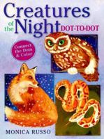 Creatures Of The Night Dot-To-Dot 0806924918 Book Cover