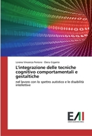 L'integrazione delle tecniche cognitivo comportamentali e gestaltiche 6200830029 Book Cover