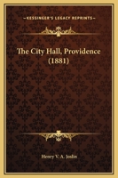 The City Hall, Providence 1165079097 Book Cover