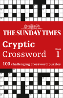 The Sunday Times Cryptic Crossword Book 1 (The Sunday Times Puzzle Books) 0008470057 Book Cover