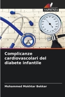 Complicanze cardiovascolari del diabete infantile (Italian Edition) 6209594786 Book Cover