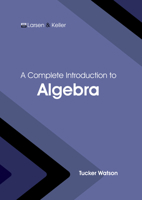 A Complete Introduction to Algebra B0FH65PK56 Book Cover