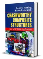 Crashworthy Composite Structures: Aircraft & Vehicle Applications 1605956465 Book Cover