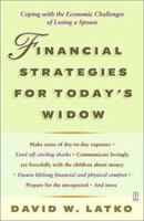 Financial Strategies for Today's Widow: Coping with the Economic Challenges of Losing a Spouse 0743243730 Book Cover