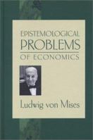 Epistemological Problems of Economics 0814787584 Book Cover
