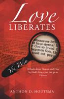 Love Liberates: You Win 1512727865 Book Cover