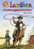 Leselöwen Cowboygeschichten. ( Ab 7 J.). 3785559658 Book Cover