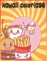 Kawaii Coloriage: Coloriage Nourriture Kawaii B08DBNH5D1 Book Cover