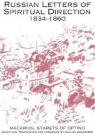 Russian Letters of Spiritual Direction, 1834-1860 0913836230 Book Cover