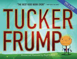 Tucker Frump 1949563251 Book Cover