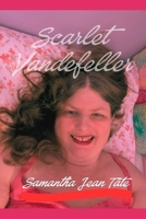 Scarlet Vandefeller B0HGRWQ4W8 Book Cover