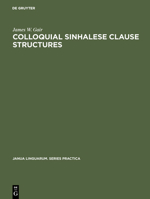 Colloquial Sinhalese Clause Structures 9027907331 Book Cover
