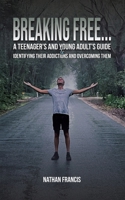 Breaking Free... 1035810395 Book Cover