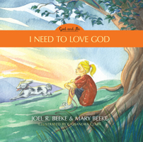 I Need to Love God, Book 3 1601788711 Book Cover