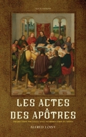 Les Actes des Apôtres: traduction nouvelle avec introduction et notes 2384551108 Book Cover