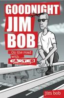 Goodnight Jim Bob 1901447235 Book Cover