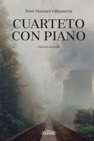 Cuarteto con piano (Spanish Edition) 1717768504 Book Cover