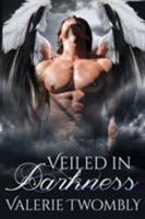 Veiled in Darkness: Eternally Mated, Book 2 1532355920 Book Cover