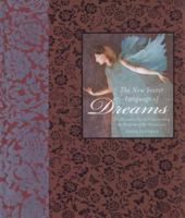 The New Secret Language of Dreams: The Illustrated Key to Understanding the Mysteries of the Unconscious 1786782324 Book Cover