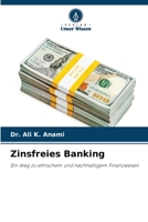 Zinsfreies Banking (German Edition) 6208410541 Book Cover