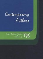 Contemporary Authors New Revision Series, Volume 176 0787695408 Book Cover