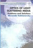 Optics Of Light Scattering Media: Problems And Solutions 0471972606 Book Cover