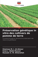 Préservation génétique in vitro des cultivars de pomme de terre (French Edition) 620955265X Book Cover