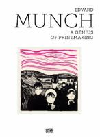 Edvard Munch, a genius of printmaking 3775737014 Book Cover
