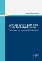 Leveraged Buyouts Durch Grosse Private Equity Gesellschaften 383667890X Book Cover