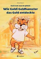 Guck mal, was da glänzt 3748212852 Book Cover