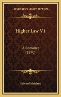 Higher Law V1: A Romance 1165541904 Book Cover
