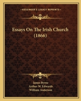 Essays On The Irish Church 1245364979 Book Cover