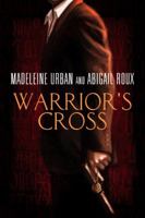 Warrior's Cross 1615810293 Book Cover