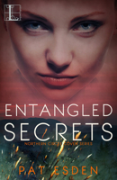 Entangled Secrets (Northern Circle Coven Series) 1516106350 Book Cover